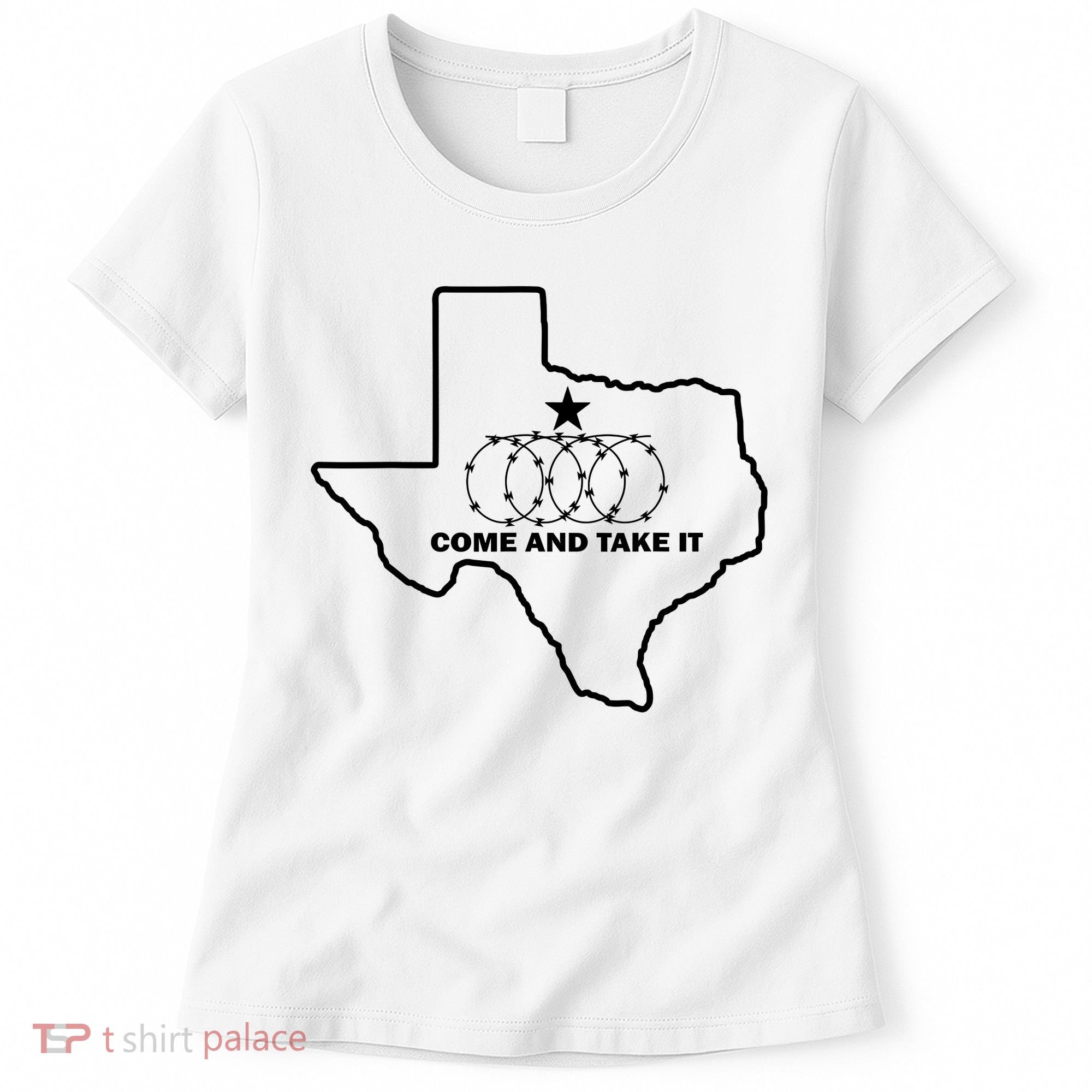 Texas Barbed Wire Come And Take It Women's T-Shirt