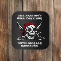 The Beatings Will Continue Until Morale Improves Coaster thumb 0