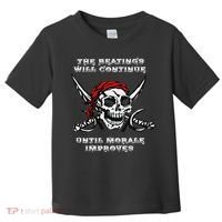 The Beatings Will Continue Until Morale Improves Toddler T-Shirt thumb 0