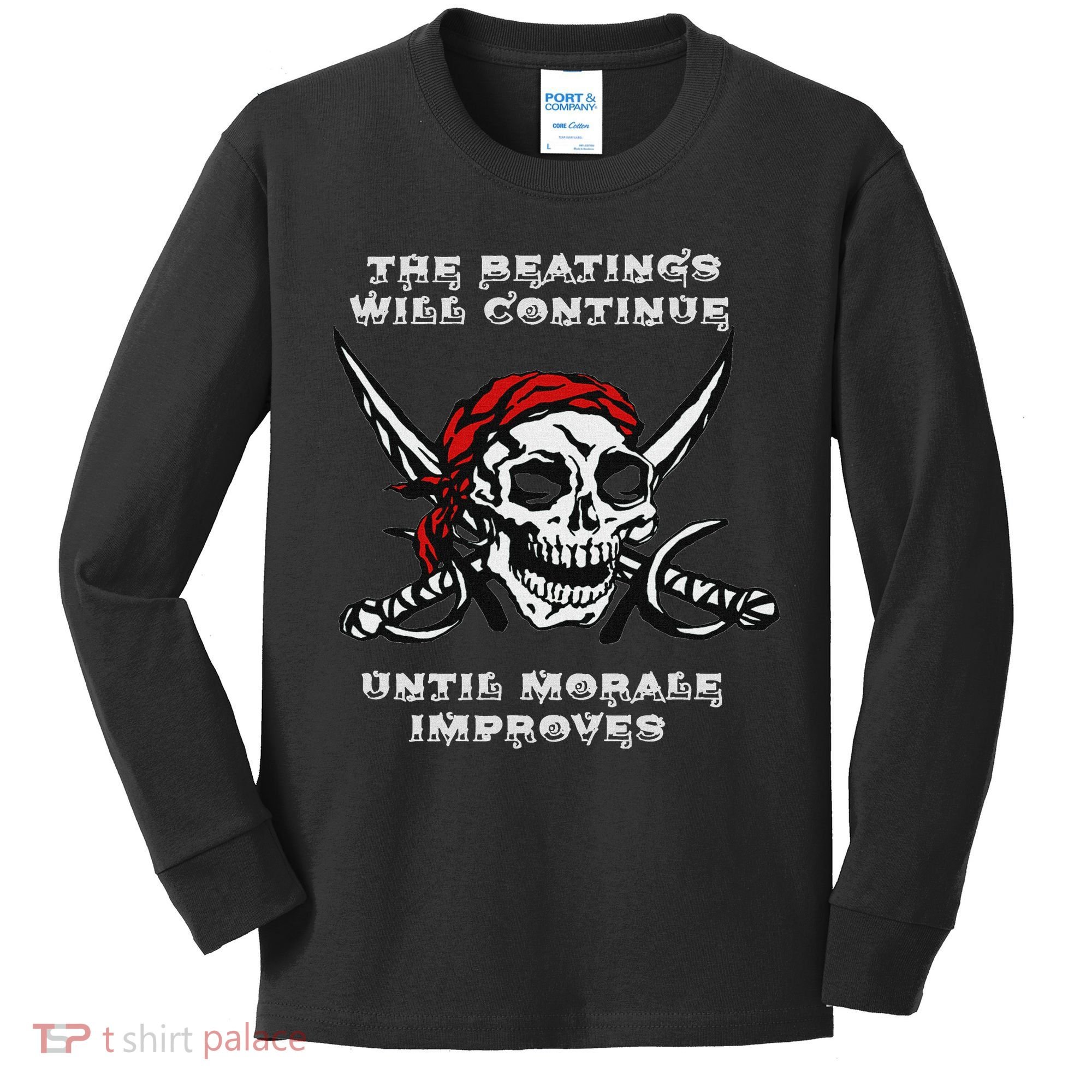 The Beatings Will Continue Until Morale Improves Kids Long Sleeve Shirt
