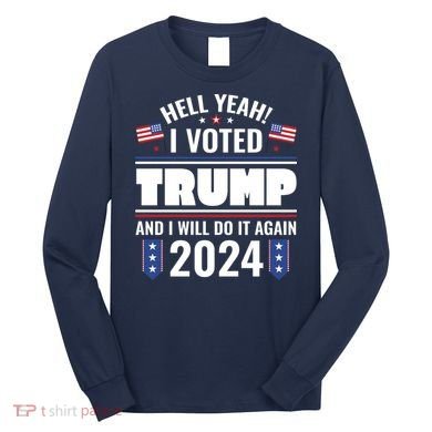 Trump Campaign 2024 Long Sleeve Shirt