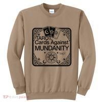 Tarot Cards Against Mundanity! Sweatshirt thumb 0