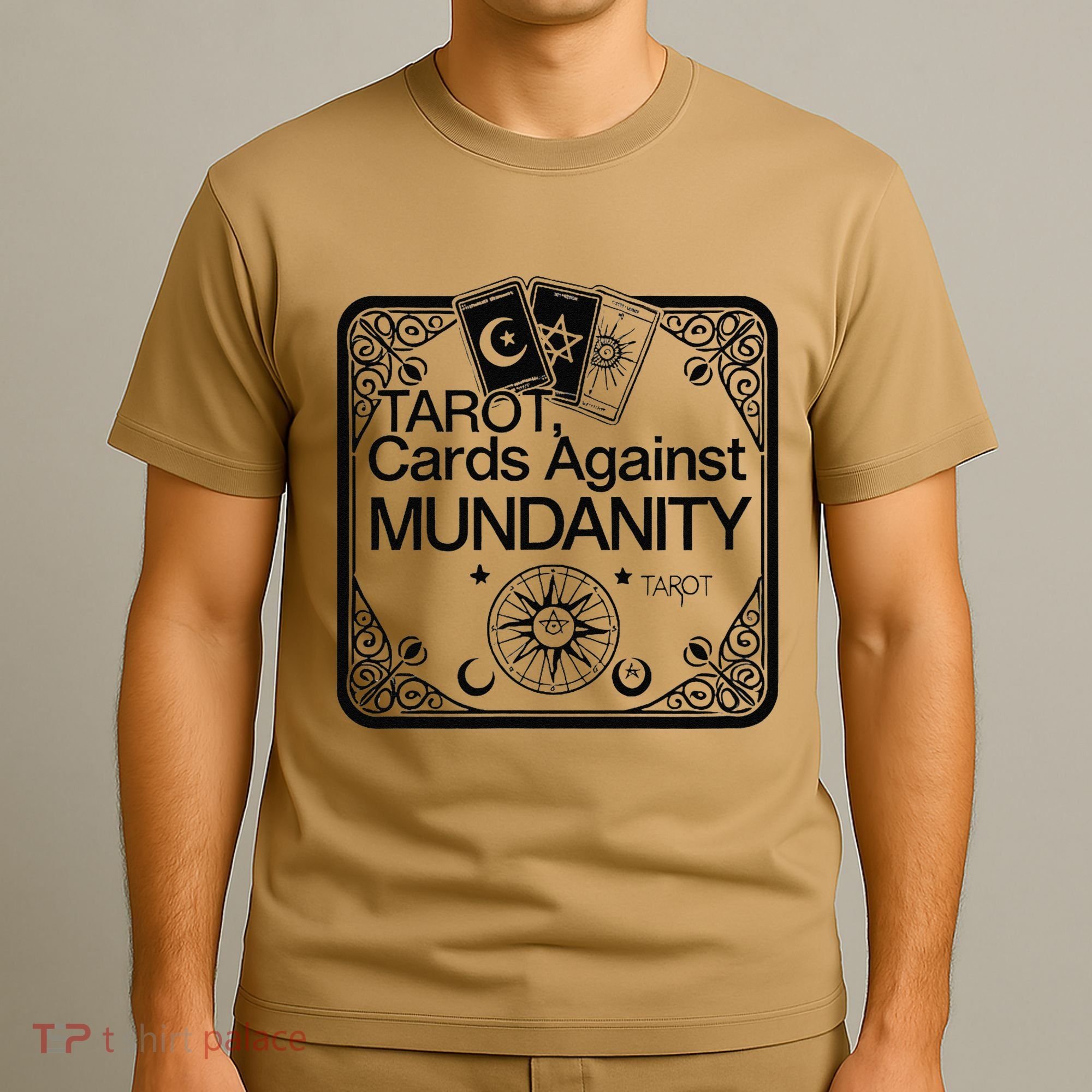 Tarot Cards Against Mundanity! T-Shirt