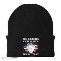 the colonies are quite rowdy today Funny 4th of July queen Beanie thumb 0