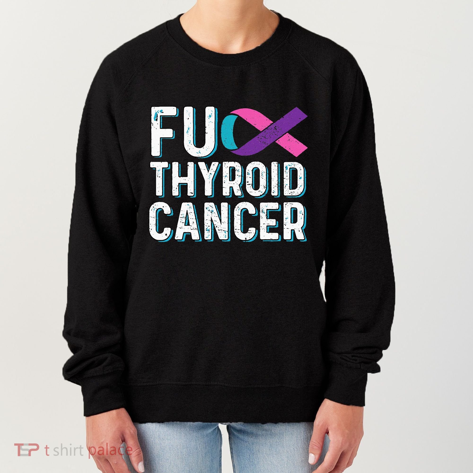 Thyroid Cancer Awareness Products Thyroid Cancer Survivor Women's Sweatshirt