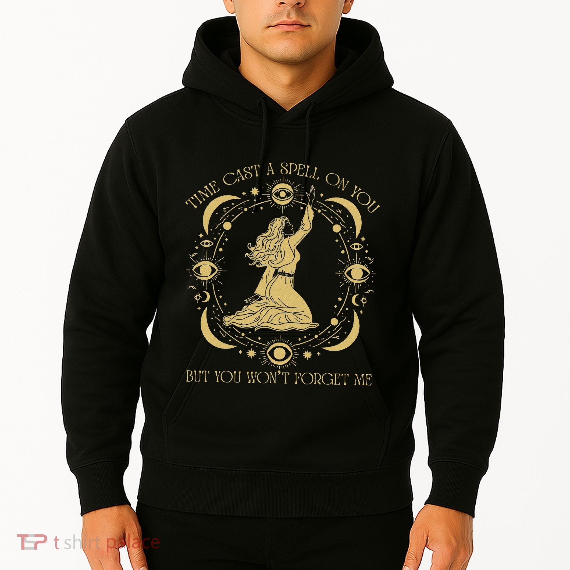 Time Cast A Spell On You Graphic But You WonT Forget Me Hoodie