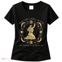 Time Cast A Spell On You Graphic But You WonT Forget Me Women's T-Shirt thumb 0