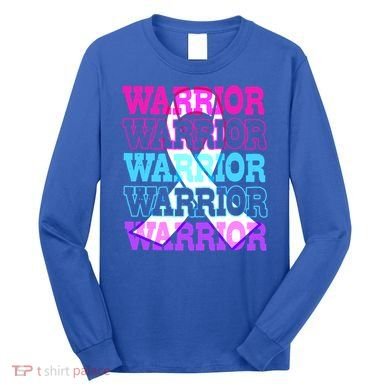 Thyroid Cancer Awareness Thyroid Cancer Warrior Gift Long Sleeve Shirt