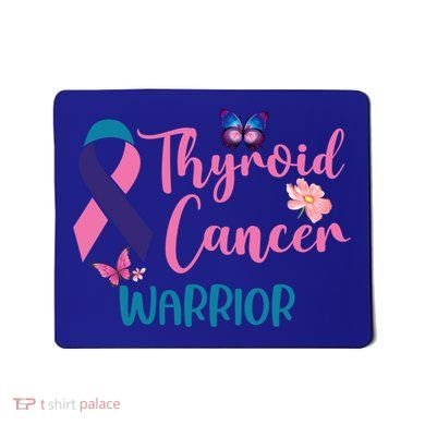 Thyroid Cancer Awareness Butterflies Warrior Ribbon Cute Gift Mousepad