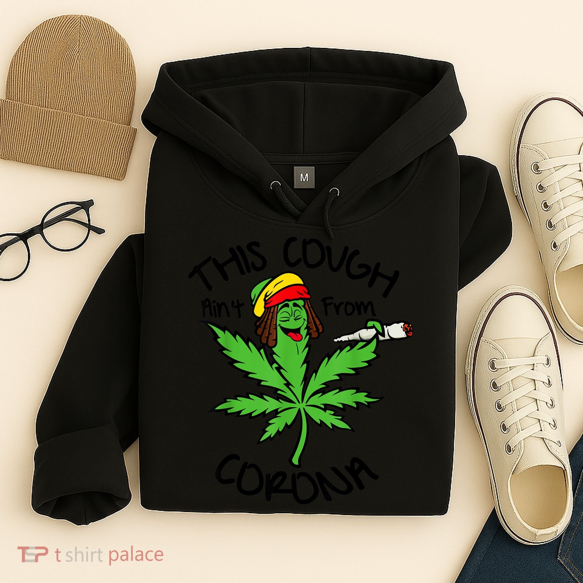 This Cough Ain't From Corona Weed Joke Cannabis 420 Stoner Hoodie