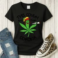 This Cough Ain't From Corona Weed Joke Cannabis 420 Stoner Women's T-Shirt thumb 3