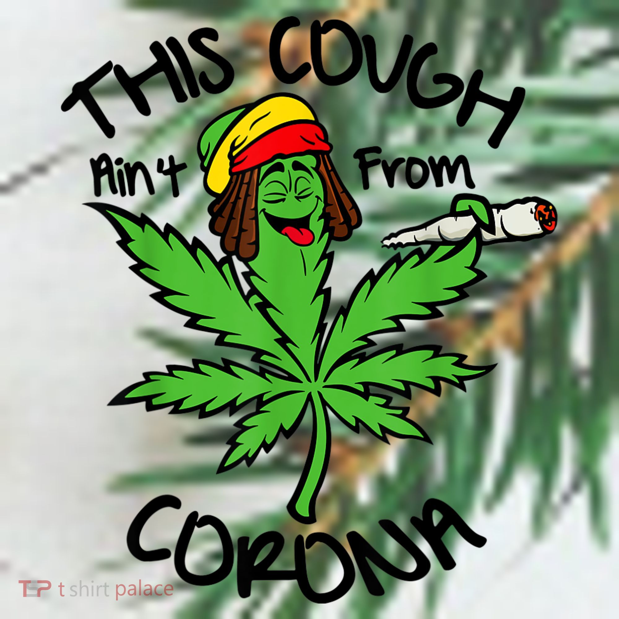 This Cough Ain't From Corona Weed Joke Cannabis 420 Stoner Ornament