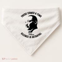 There Comes A Time When Silence Is Betrayal USA-Made Doggie Bandana thumb 0