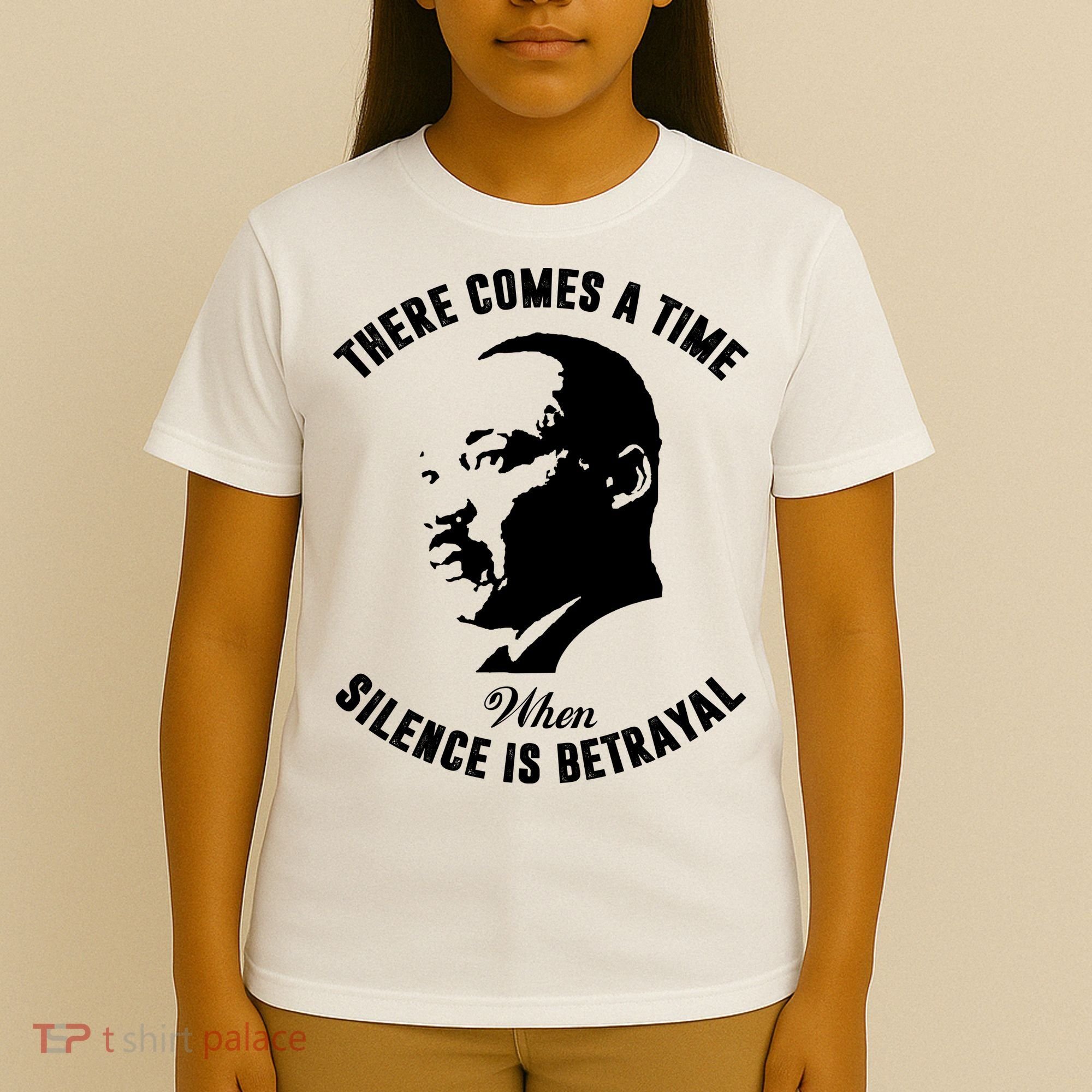 There Comes A Time When Silence Is Betrayal T-Shirt