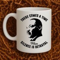 There Comes A Time When Silence Is Betrayal Coffee Mug thumb 2