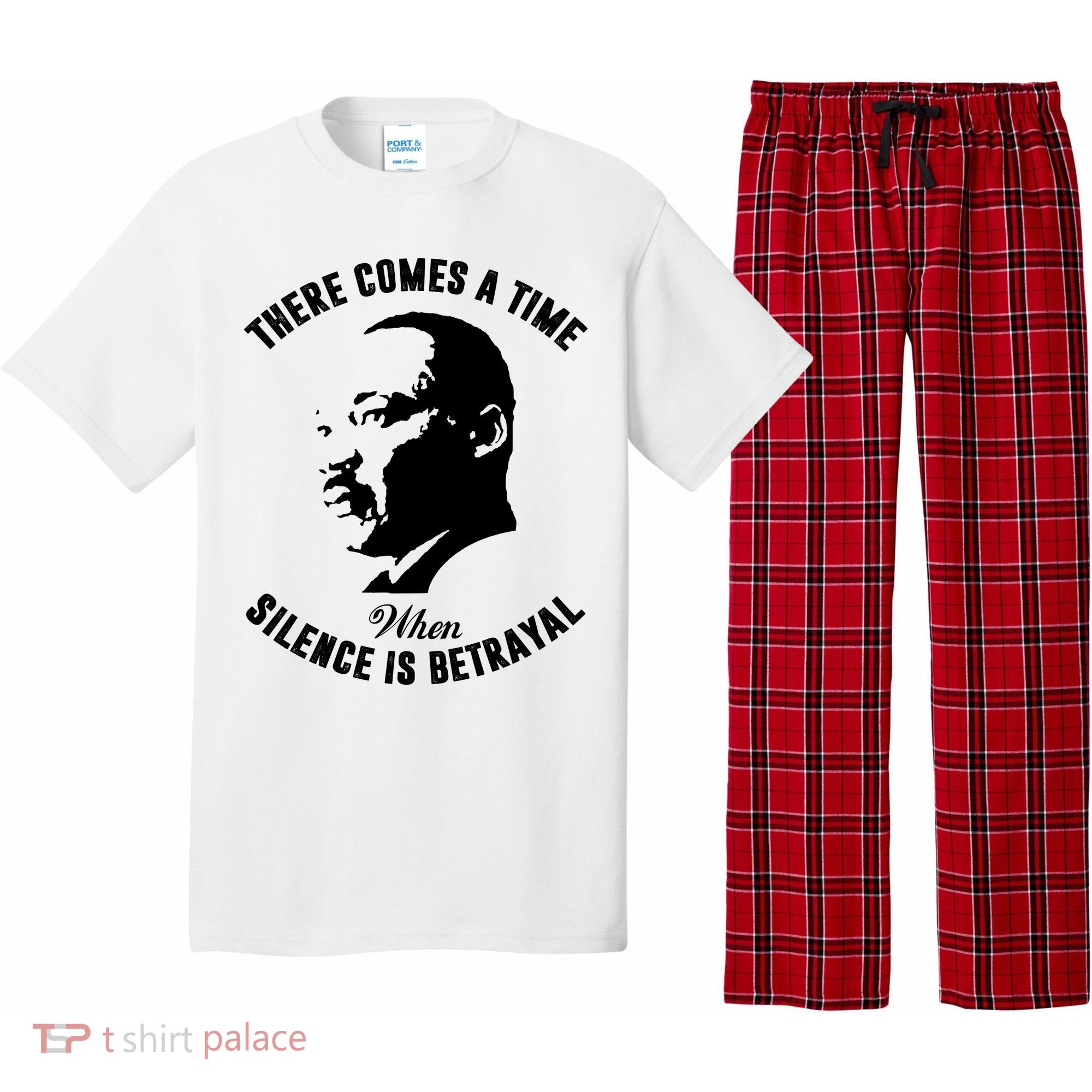 There Comes A Time When Silence Is Betrayal Pajama Set