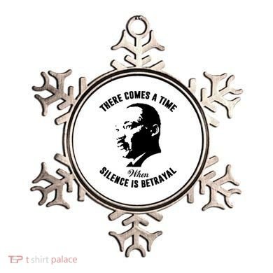 There Comes A Time When Silence Is Betrayal Ornament