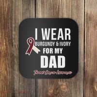 Throat Cancer Awareness Ribbon For My Dad Coaster thumb 0