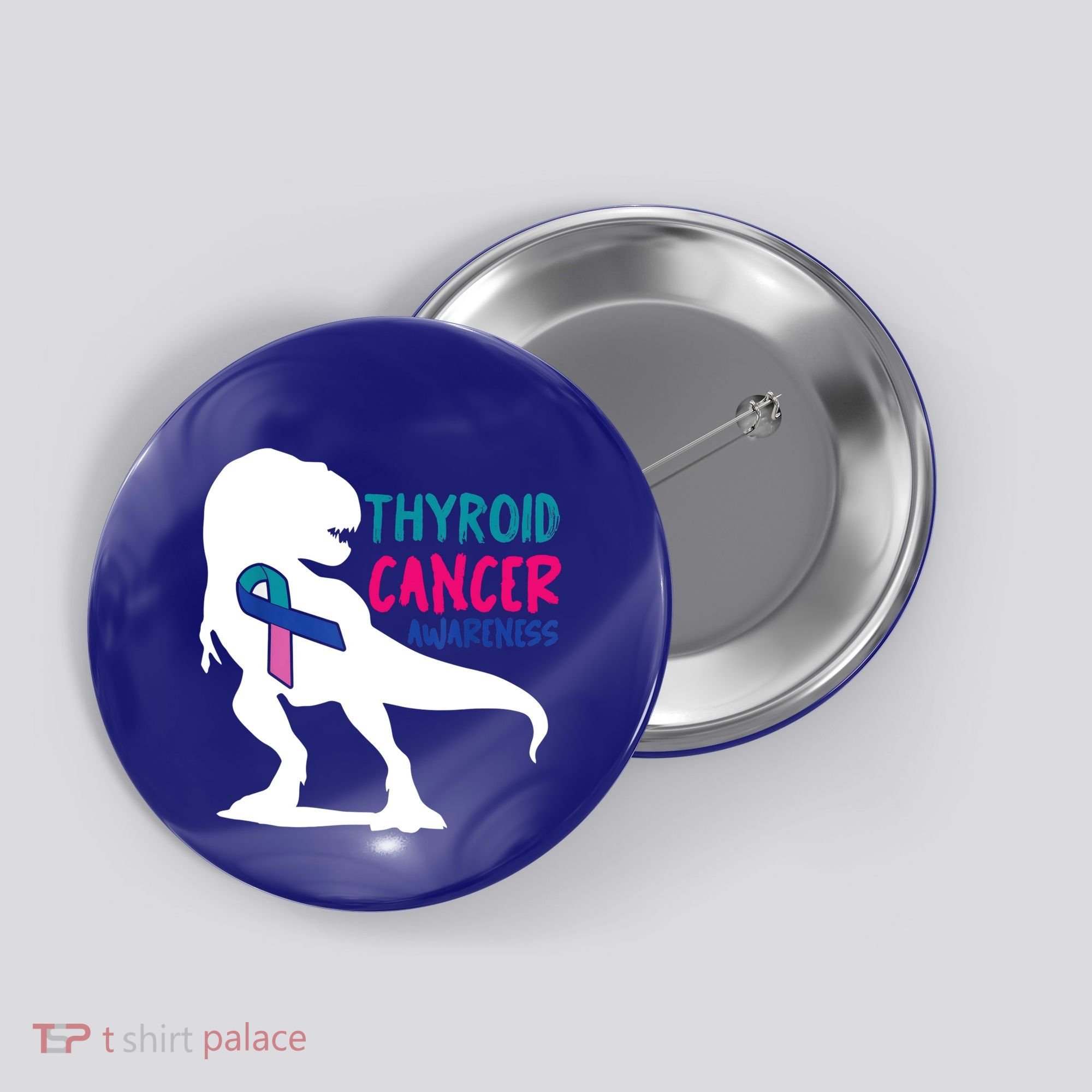 Thyroid Cancer Awareness Cool Tgiftrex Warrior Survivor Fighter Cool Gift Button