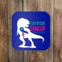 Thyroid Cancer Awareness Cool Tgiftrex Warrior Survivor Fighter Cool Gift Coaster thumb 0