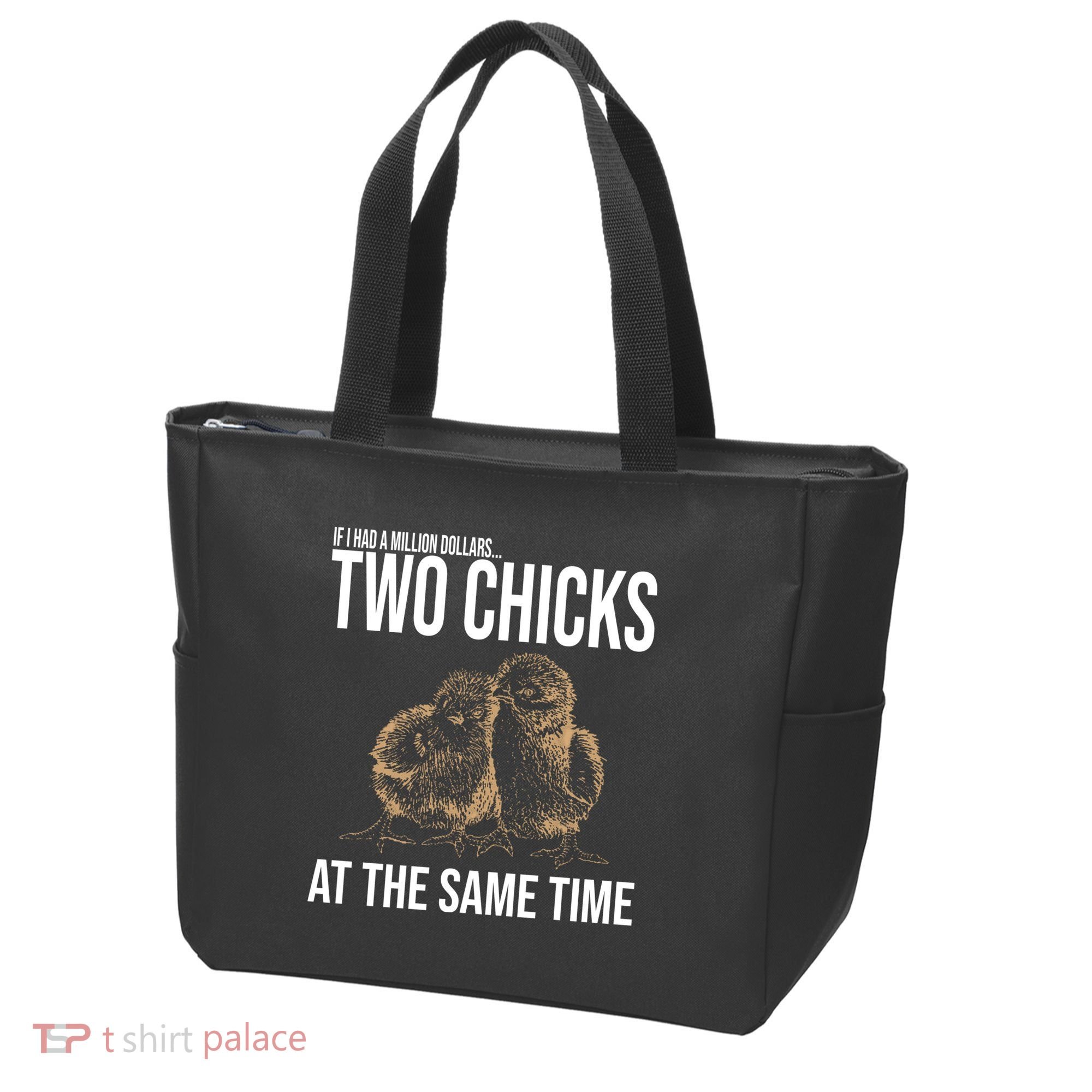 Two Chicks At The Same Time Funny Tote Bag