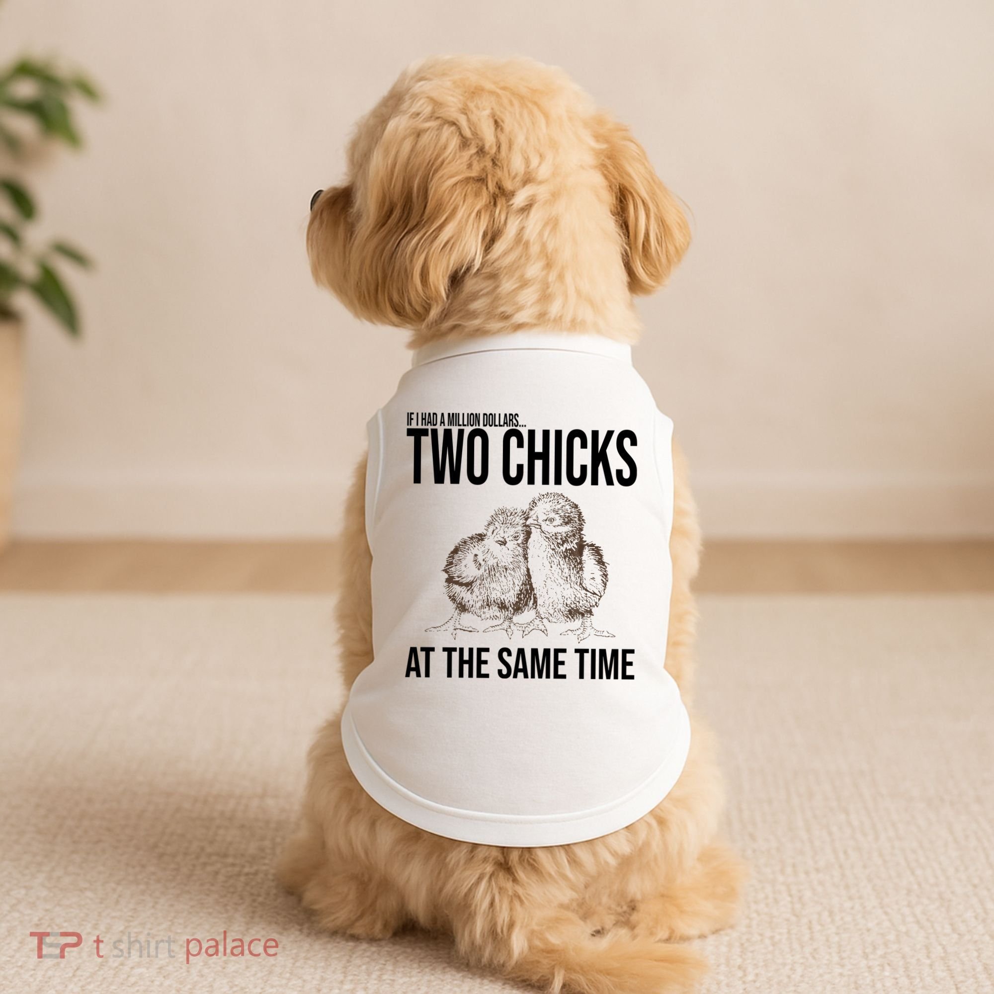 Two Chicks At The Same Time Funny Doggie Tank