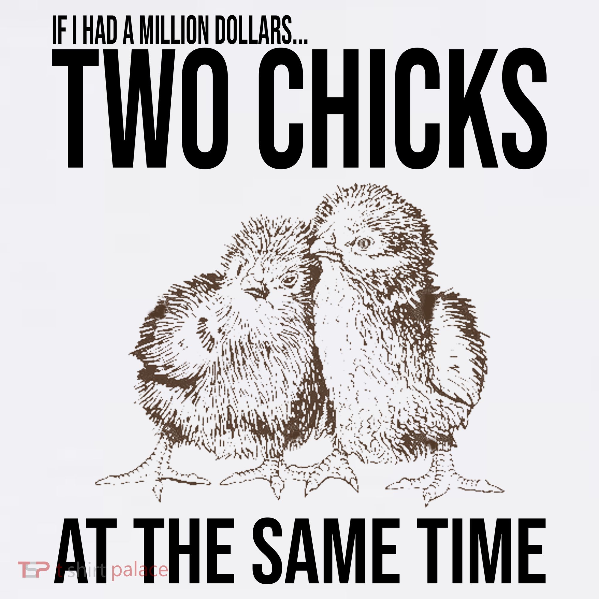 Two Chicks At The Same Time Funny Polo