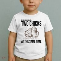 Two Chicks At The Same Time Funny Toddler T-Shirt thumb 2