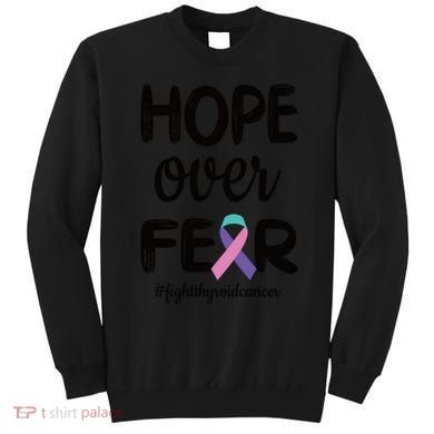 Thyroid Cancer Awareness Thyroid Cancer Warrior Gift Sweatshirt