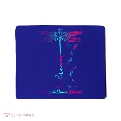 Thyroid Cancer Awareness Warrior Dragonfly Believe Hope Gift Mousepad