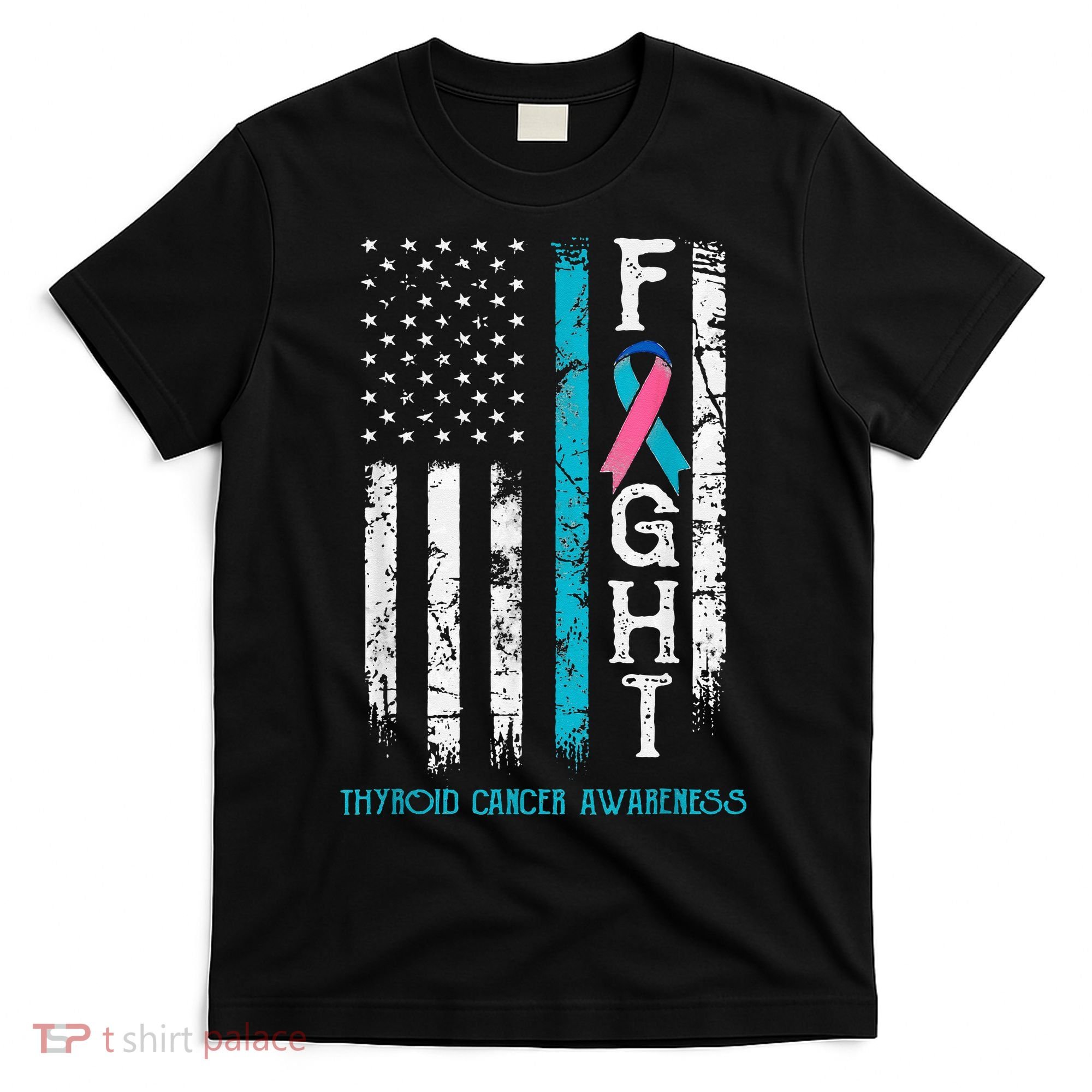 Thyroid Cancer Awareness Blue Pink Teal Ribbon Fight Flag T-Shirt