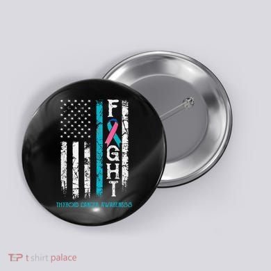 Thyroid Cancer Awareness Blue Pink Teal Ribbon Fight Flag Button