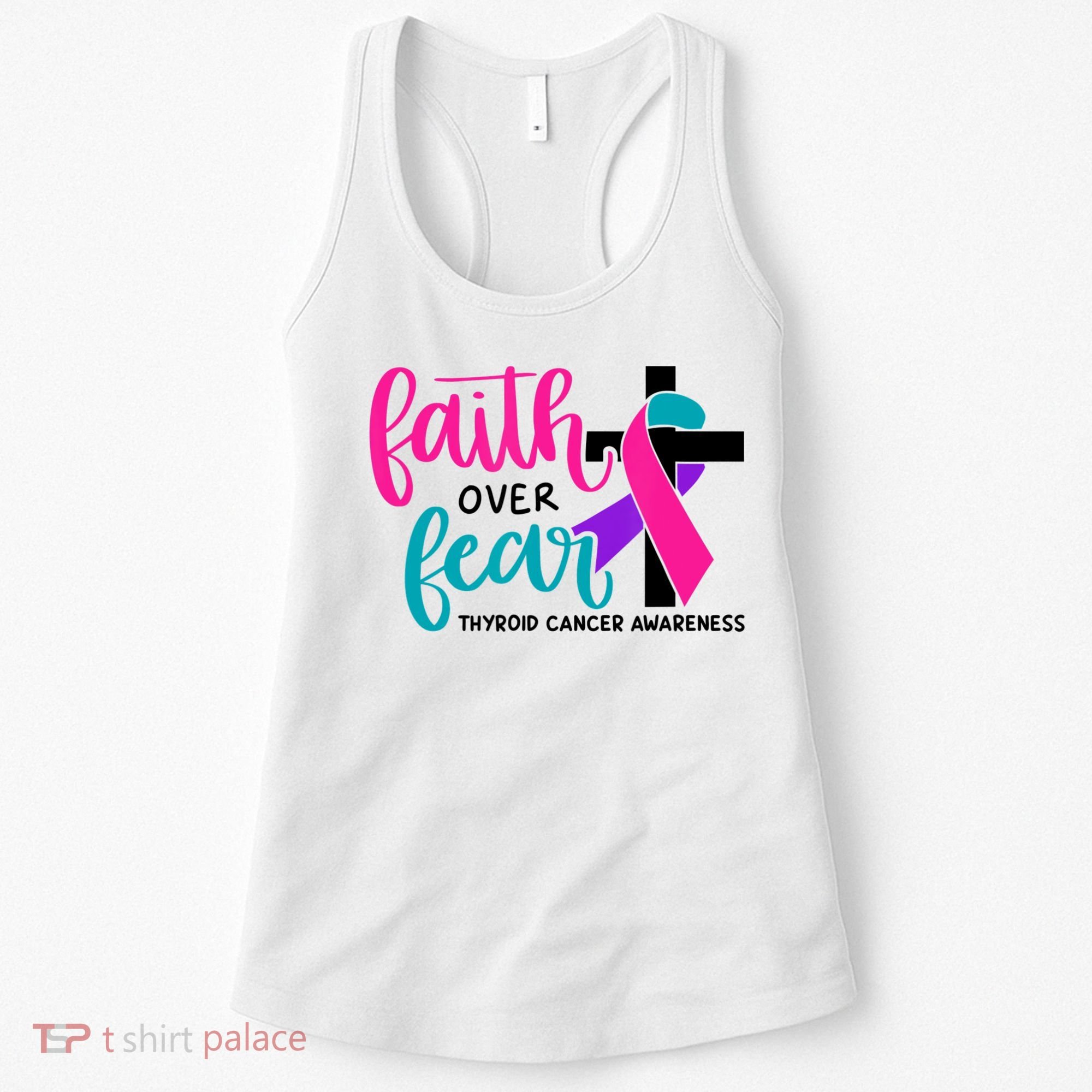 Thyroid Cancer Awareness Ribbon Faith Over Fear Christian Women's Tank Top