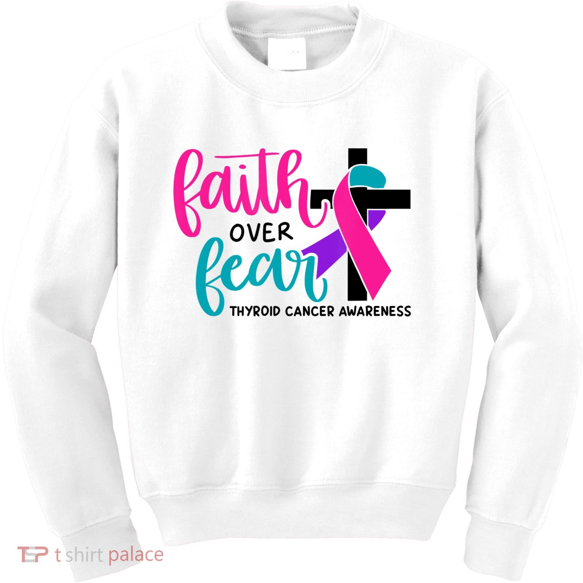 Thyroid Cancer Awareness Ribbon Faith Over Fear Christian Kids Sweatshirt