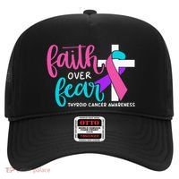 Thyroid Cancer Awareness Religious Christian Faith Over Fear Hat thumb 0