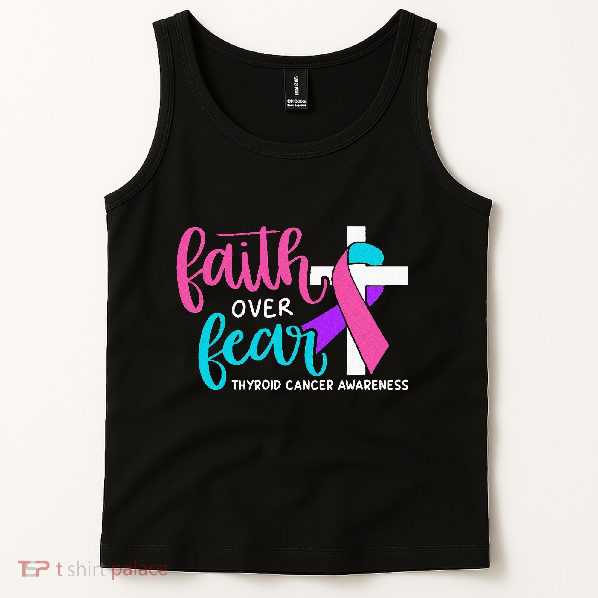 Thyroid Cancer Awareness Religious Christian Faith Over Fear Tank Top