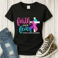 Thyroid Cancer Awareness Religious Christian Faith Over Fear Women's T-Shirt thumb 3