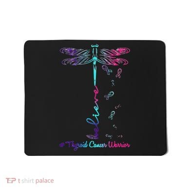 Thyroid Cancer Awareness Warrior Dragonfly Believe Hope Mousepad