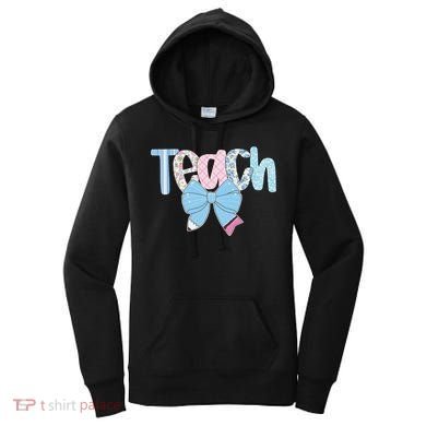 Teach Coquette Bow Teacher Happy First Day Back To School Women's Hoodie