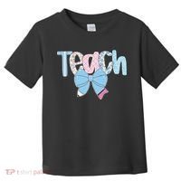 Teach Coquette Bow Teacher Happy First Day Back To School Toddler T-Shirt thumb 0