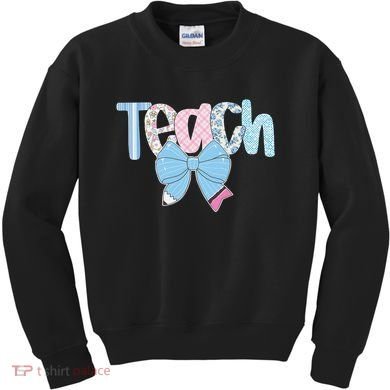 Teach Coquette Bow Teacher Happy First Day Back To School Kids Sweatshirt