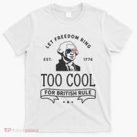 Too Cool British Rule / Funny 4th Of July George Washington T-Shirt thumb 0