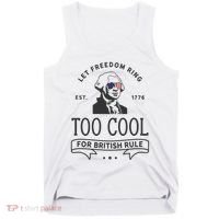 Too Cool British Rule / Funny 4th Of July George Washington Tank Top thumb 0