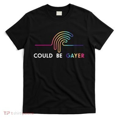 Thomassanders Could Be Gayer 2024 T-Shirt