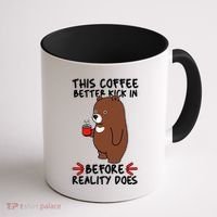 This Coffee Better Kick In Before Reality Does Stressed Coffee Bear Coffee Mug thumb 1