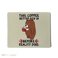 This Coffee Better Kick In Before Reality Does Stressed Coffee Bear Mousepad thumb 0