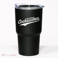 Tremendous Cocksucker Cock Sucker Proud Funny Tumbler thumb 0