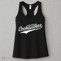 Tremendous Cocksucker Cock Sucker Proud Funny Women's Tank Top thumb 3