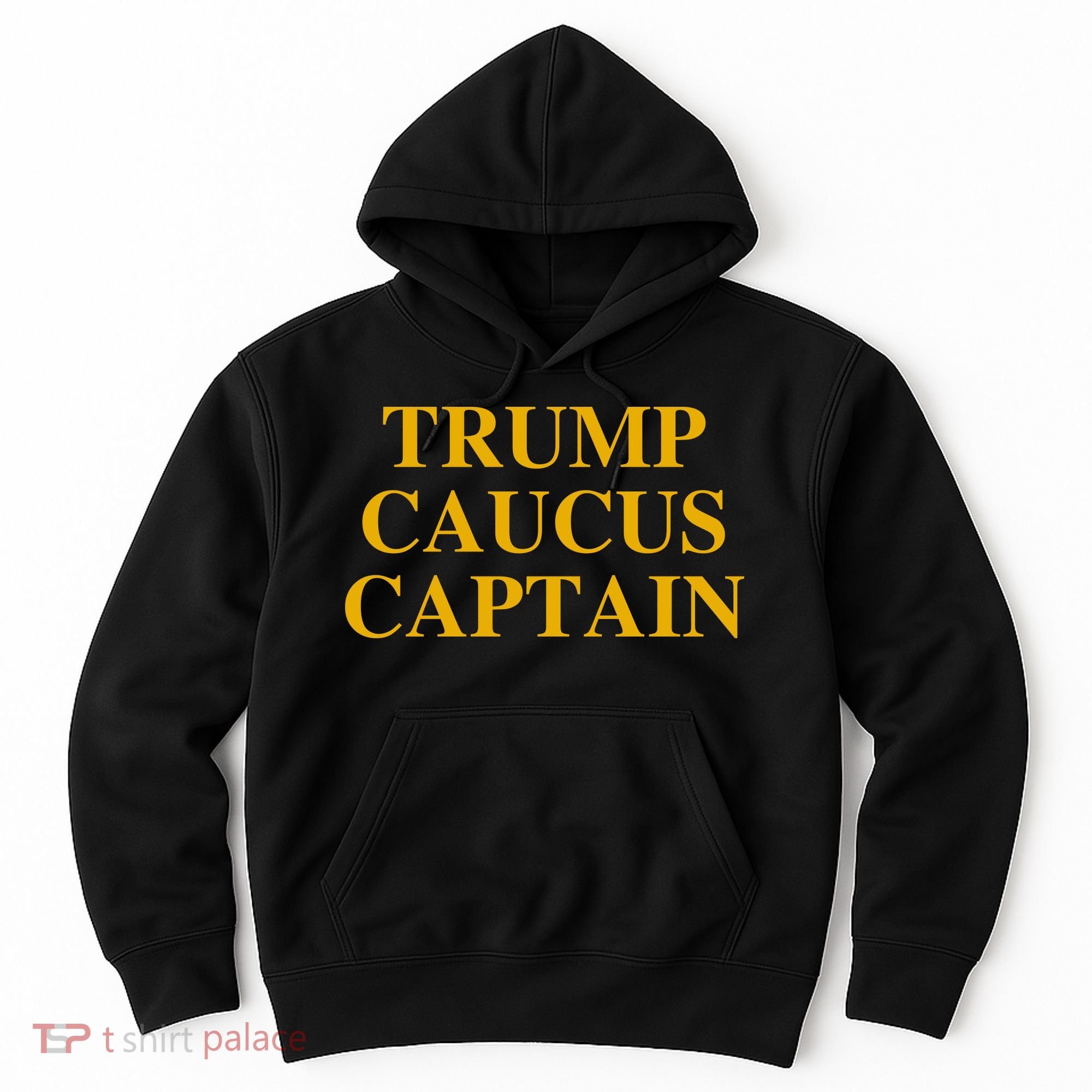 Trump Caucus Captain Hoodie
