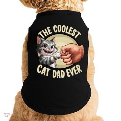 The Coolest Cat Dad Ever FatherS Day Doggie Tank